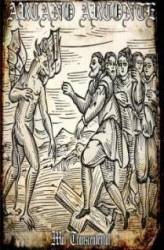 Arcano Arconte : Mal Transcendental